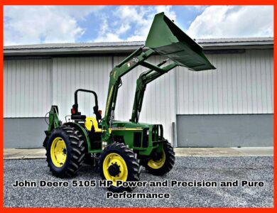 John Deere 5105 HP Power and Precision and Pure Performance